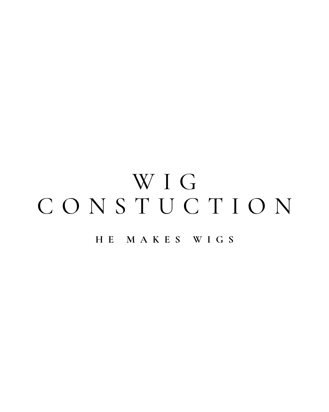 Wig Construction