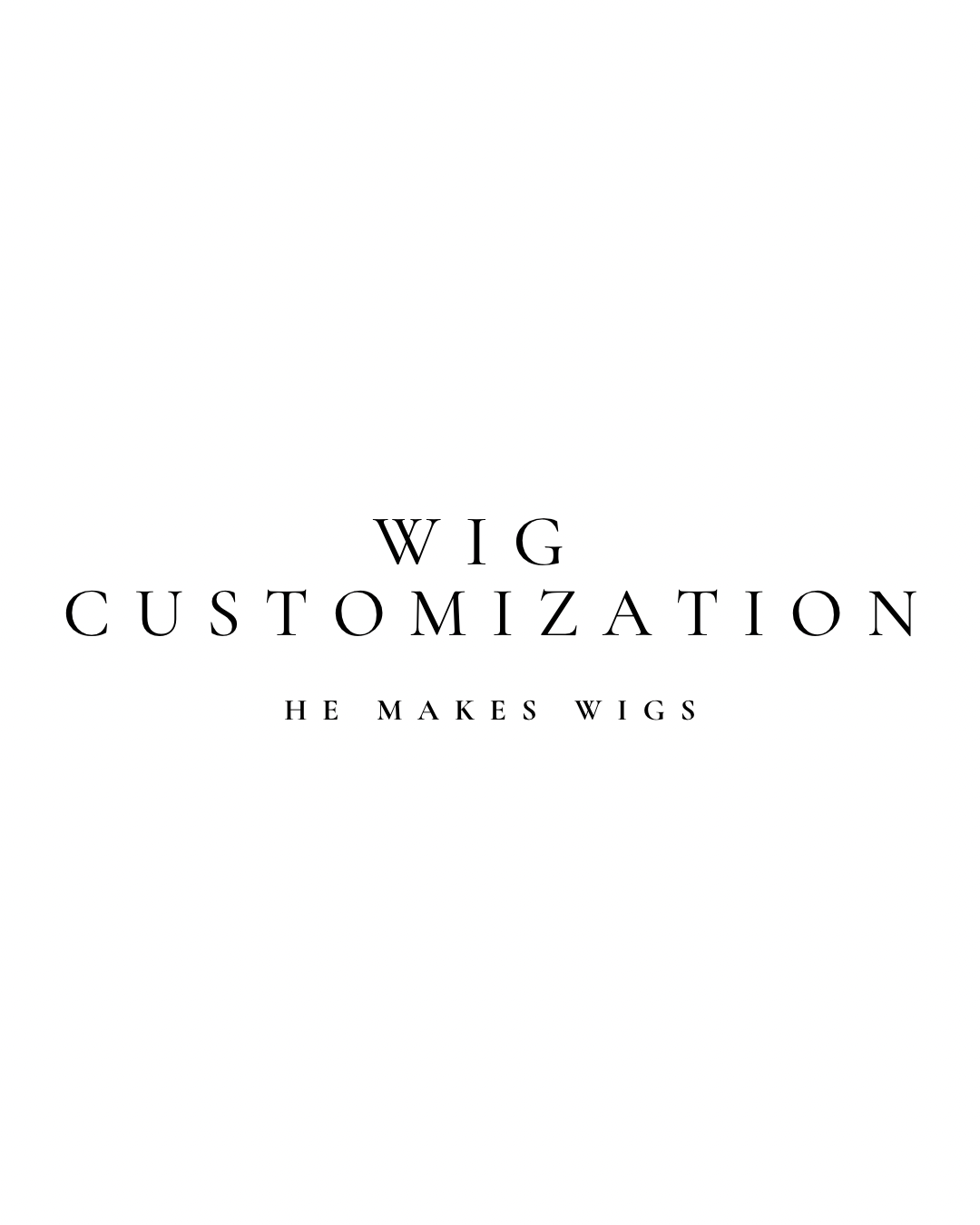 Wig Customization